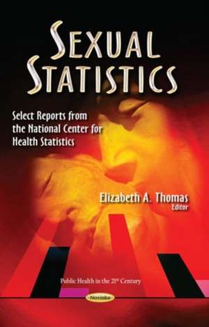 Sexual Statistics de Elizabeth A. Thomas