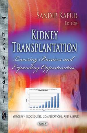 Kidney Transplantation de Sandip Kapur