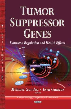 Tumor Suppressor Genes de Mehmet Gunduz