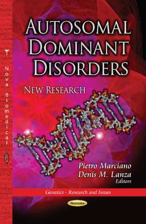 Autosomal Dominant Disorders de Pietro Marciano