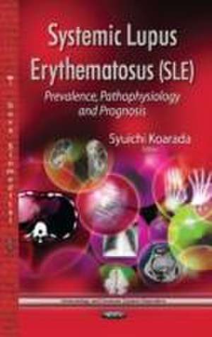 Systemic Lupus Erythematosus (SLE) de Syuichi Koarada