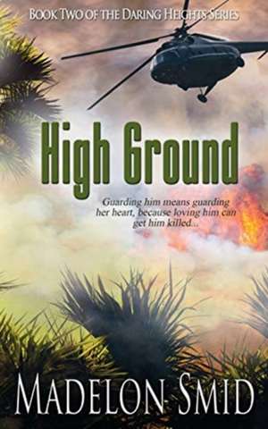 High Ground de Madelon Smid