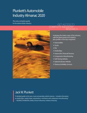 Plunkett's Automobile Industry Almanac 2020 de Jack W. Plunkett