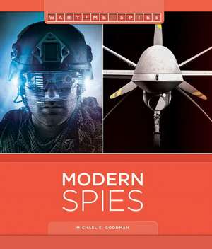 Modern Spies de Michael E. Goodman