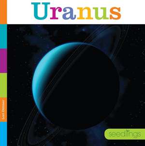 Uranus de Lori Dittmer