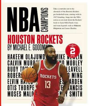 Houston Rockets de Michael E. Goodman