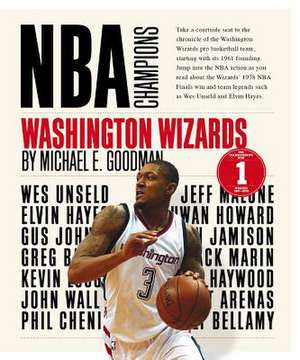 Washington Wizards de Michael E. Goodman