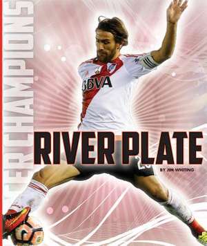 River Plate de Jim Whiting