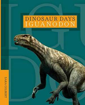 Iguanodon de Sara Gilbert