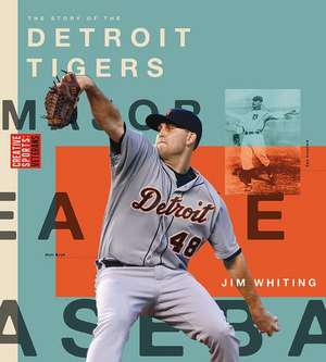 Detroit Tigers de Jim Whiting