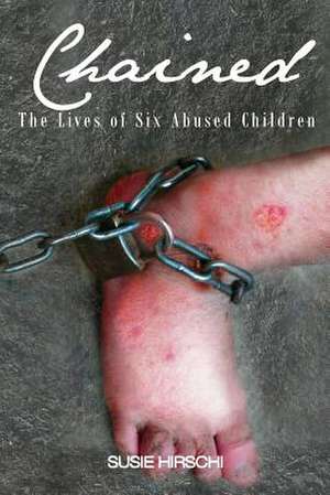 Chained de Susie Hirschi