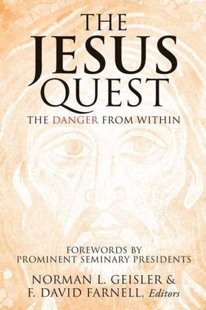 The Jesus Quest de Norman L. Geisler