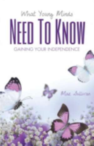 What Young Mind Need to Know de Mae Sullivan