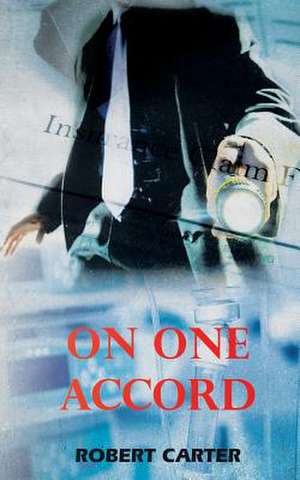 On One Accord de Robert Carter