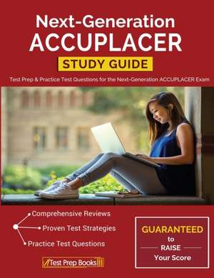 Next-Generation ACCUPLACER Study Guide de Test Prep Books