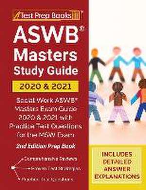 ASWB Masters Study Guide 2020 and 2021 de Test Prep Books