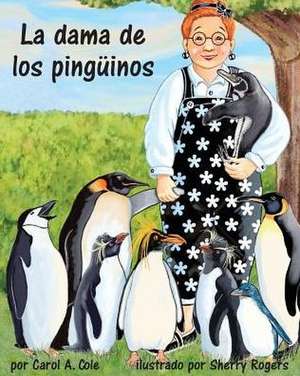 Penguin Lady de Sherry Rogers