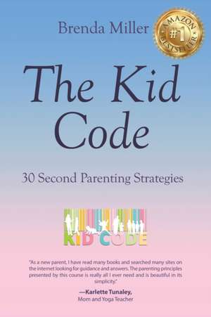 The Kid Code de Brenda Miller