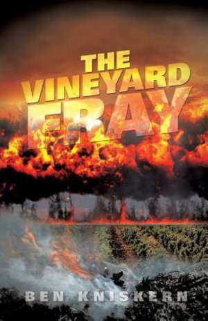 The Vineyard Fray de Ben Kniskern