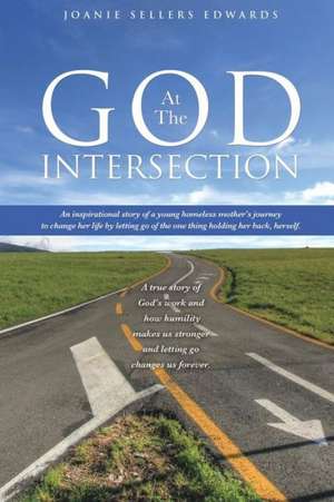 God at the Intersection de Joanie Sellers Edwards