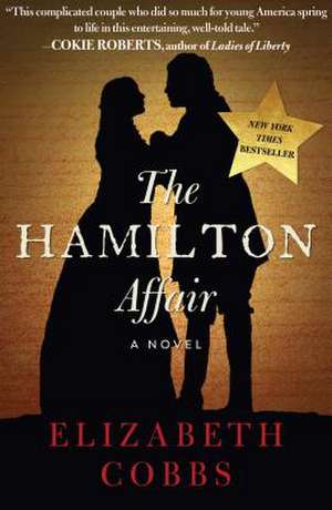 The Hamilton Affair de Elizabeth Cobbs