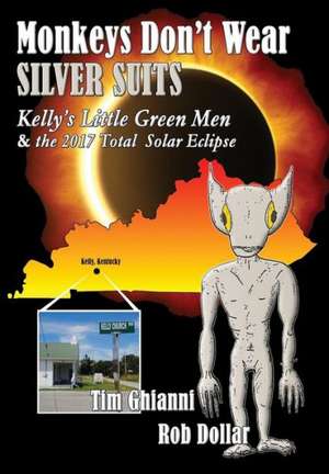 Monkeys Don't Wear Silver Suits de Tim Ghianni