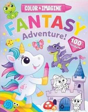 Color & Imagine: Fantasy Adventure de Kidsbooks Publishing