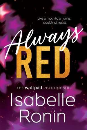 Always Red de Isabelle Ronin