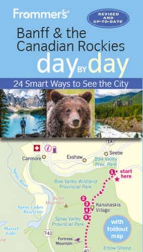 Frommer's Banff day by day de Christie Pashby