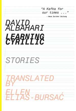 Learning Cyrillic – Stories de David Albahari