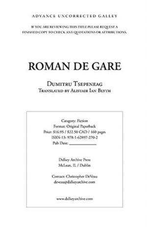 A Novel to Read on the Train de Dumitru Tsepeneag