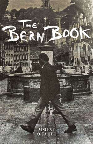 Bern Book de Vincent O Carter