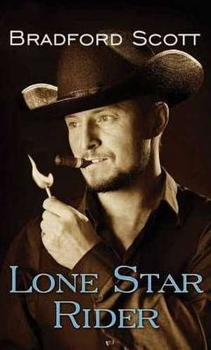 Lone Star Rider de Bradford Scott