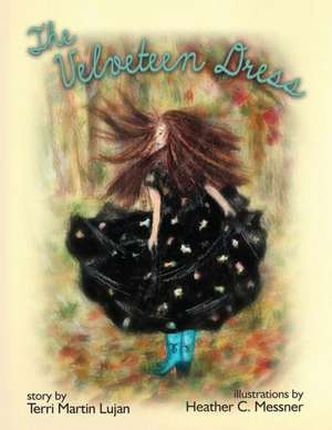 The Velveteen Dress de Terri Martin Lujan