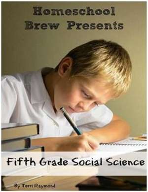 Fifth Grade Social Science de Terri Raymond