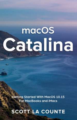 MacOS Catalina de Scott La Counte