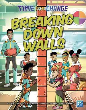 Baker, L: Breaking Down Walls