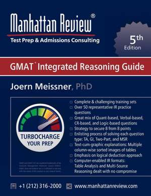 Manhattan Review GMAT Integrated Reasoning Guide de Manhattan Review