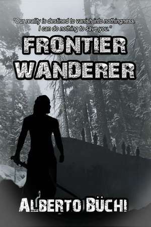 Frontier Wanderer de Alberto Buchi