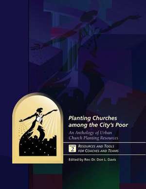 Planting Churches Among the City's Poor