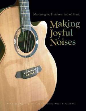 Making Joyful Noises de Don L. Davis