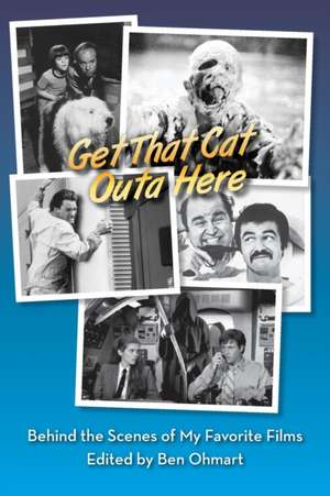 Get That Cat Outa Here de Ben Ohmart