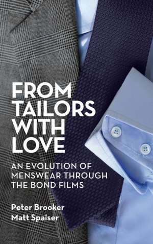 From Tailors with Love (hardback) de Peter Brooker