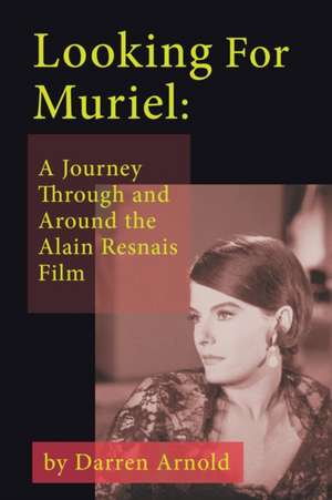 Looking For Muriel de Darren Arnold