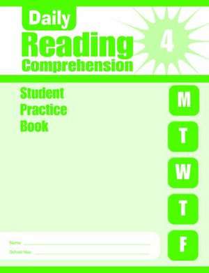 Daily Reading Comprehension, Grade 4 Student Edition Workbook de Evan-Moor Educational Publishers