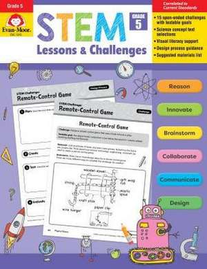 Stem Lessons and Challenges, Grade 5 Teacher Resource de Evan-Moor Educational Publishers