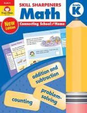 Skill Sharpeners: Math, Grade K de Evan-Moor Educational Publishers