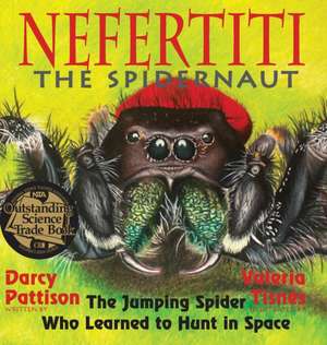 Nefertiti, the Spidernaut de Darcy Pattison