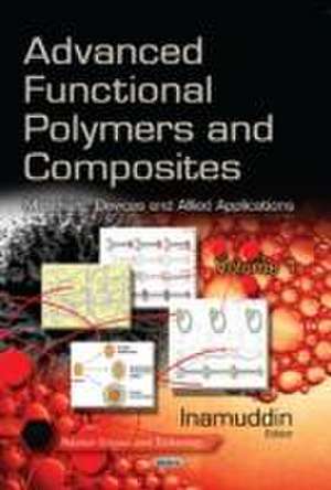 Advanced Functional Polymers & Composites de M. Phil Inamuddin