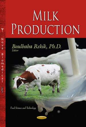 Milk Production de Boulbaba Rekik